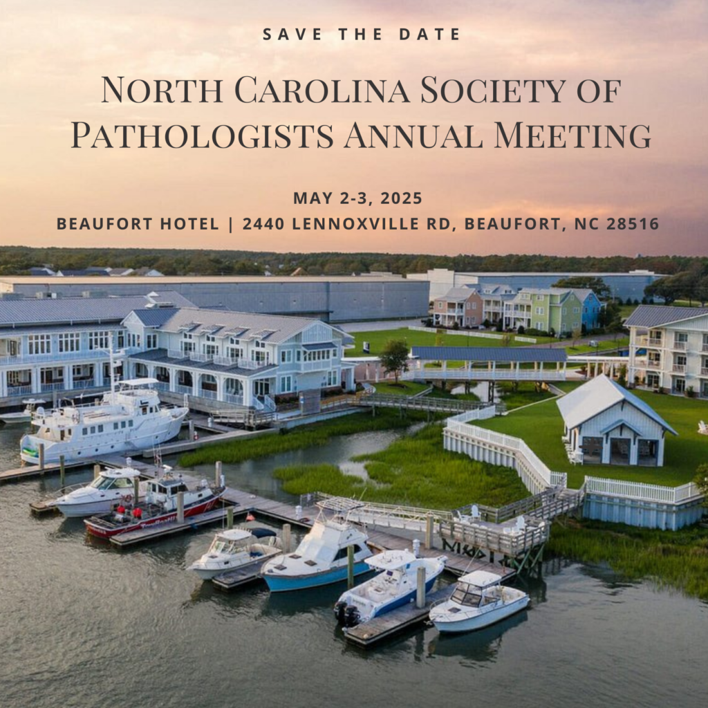 NC Society of Pathologists Annual Meeting
